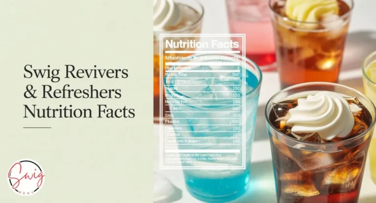 Swig Revivers and Refreshers nutrition facts including calories, sugar, and ingredient details